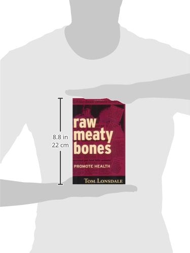 Raw Meaty Bones: Promote Health