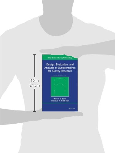 Design, Evaluation, and Analysis of Questionnaires for Survey Research, 2nd Edition (Wiley Series in Survey Methodology)