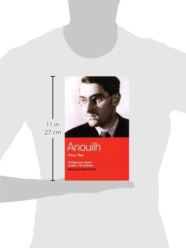 Anouilh Plays: 2: The Rehearsal; Becket; The Orchestra; Eurydice (World Classics)