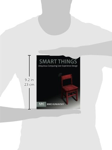 Smart Things: Ubiquitous Computing User Experience Design