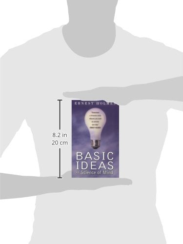 The Basic Ideas of Science of Mind