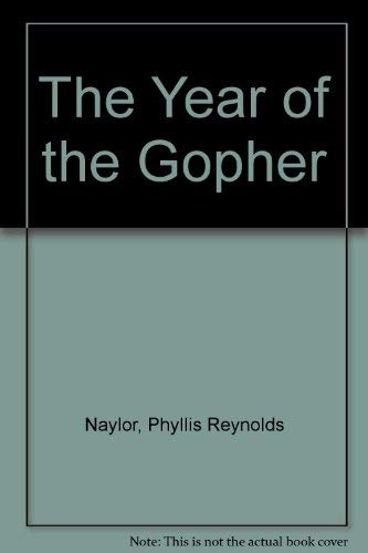 The YEAR OF THE GOPHER