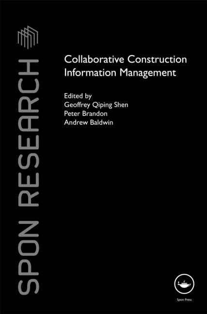 Collaborative Construction Information Management (Spon Research)
