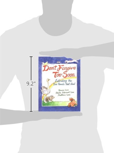 Don't Forgive Too Soon: Extending the Two Hands That Heal