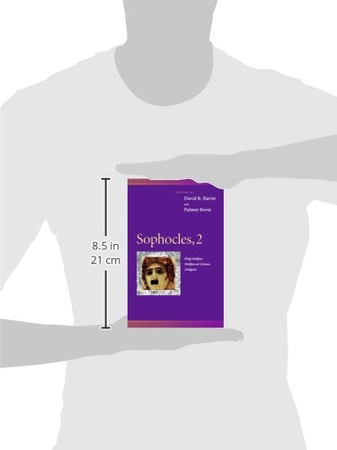 Sophocles, 2 : King Oedipus, Oedipus at Colonus, Antigone (Penn Greek Drama Series)