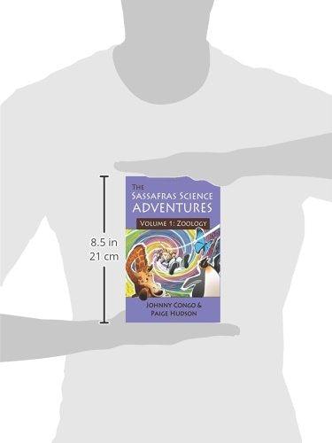 The Sassafras Science Adventures: Volume One: Zoology