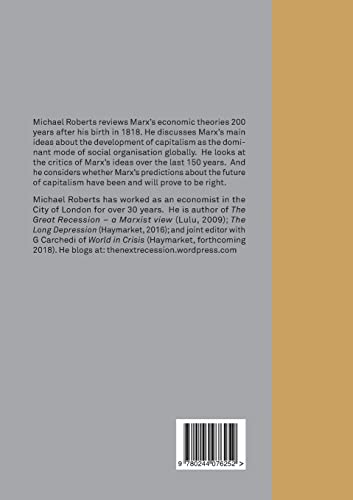 Marx 200 - a review of Marxs economics 200 years after his birth