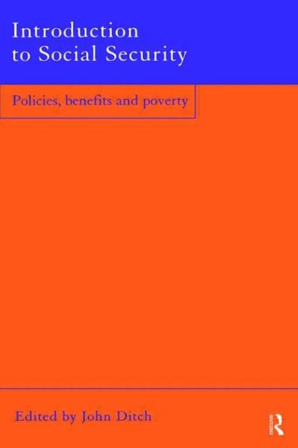 Introduction to Social Security: Policies, Benefits and Poverty