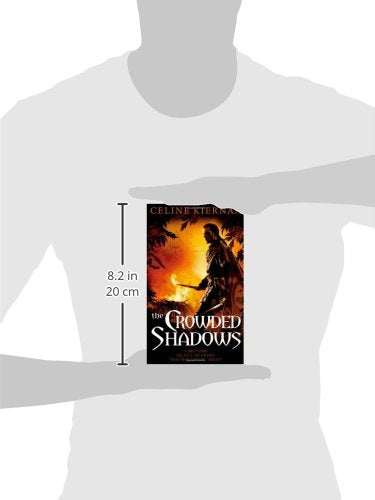 The Crowded Shadows (Moorehawke Trilogy, Book 2)
