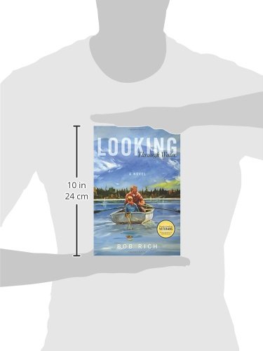 Looking Through Water: A Novel by Rich, Bob