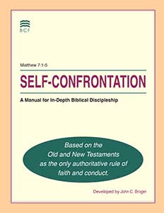 Self-Confrontation: A Manual for In-Depth Biblical Discipleship