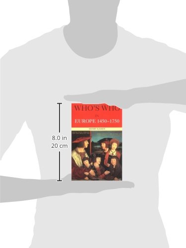 Who's Who in Europe 1450-1750 (Who's Who (Routledge))