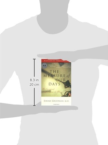 The Measure of Our Days: A Spiritual Exploration of Illness