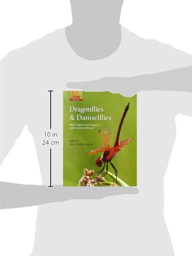 Dragonflies and Damselflies: Model Organisms for Ecological and Evolutionary Research