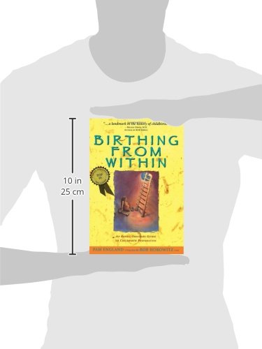 Birthing from Within: An Extra-Ordinary Guide to Childbirth