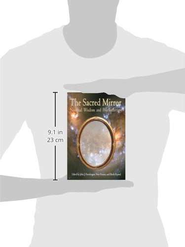 Sacred Mirror: Nondual Wisdom and Psychotherapy (Omega Books