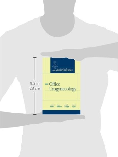 Office Urogynecology (Practical Pathways Series)