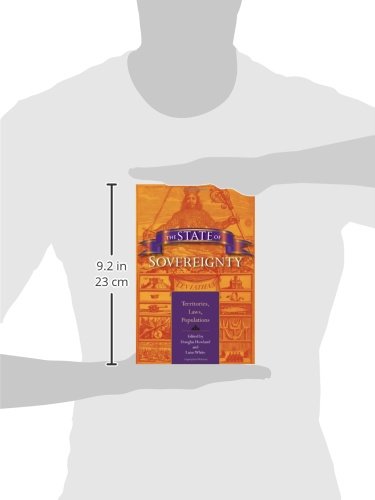 The State of Sovereignty: Territories, Laws, Populations (21st Century Studies)