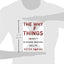 The Why of Things: Causality in Science, Medicine, and Life