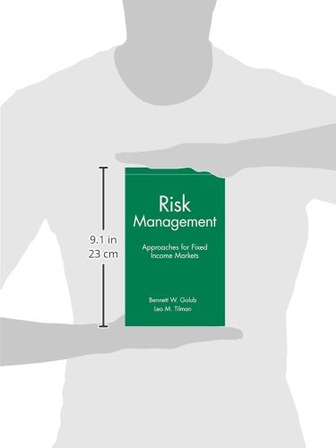 Risk Management: Approaches for Fixed Income Markets