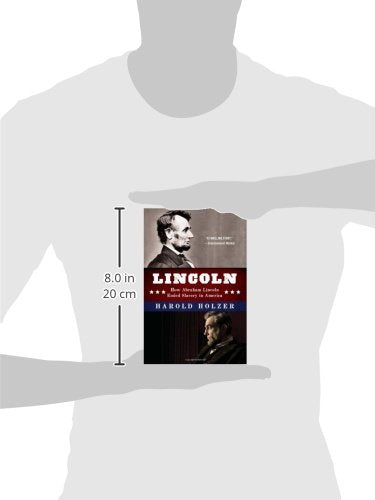 LINCOLN HOW ABRAHAM LINCOLN