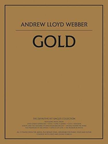 ANDREW LLOYD WEBBER : GOLD - PIANO, CHANT ET GUITARE (Pvg)