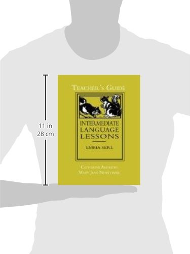 Intermediate Language Lessons, Teacher's Guide by Andrews, C