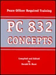 PC 832 Concepts III: Peace Officer Required Training