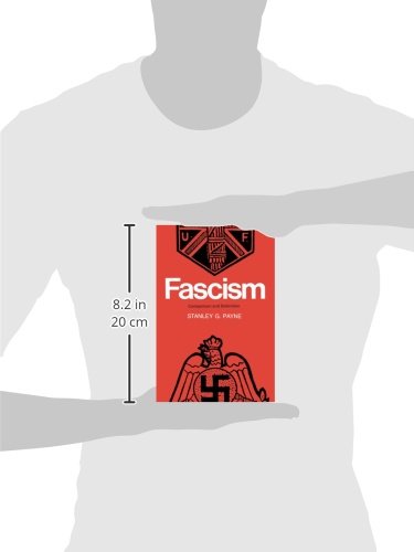 Fascism: Comparison and Definition by Stanley G. Payne