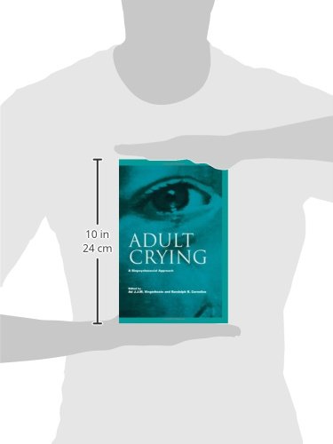 Adult Crying: A Biopsychosocial Approach