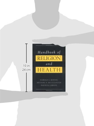 Handbook of Religion and Health by Harold G. Koenig (New)