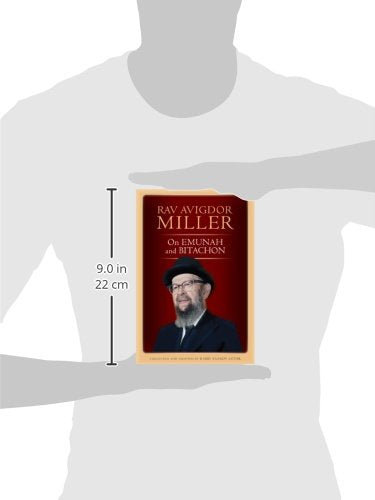 Rav Avigdor Miller on Emunah and Bitachon