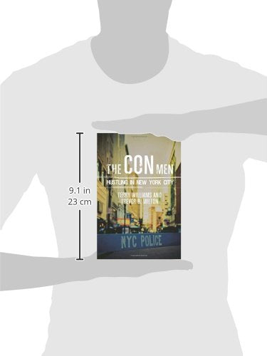 The Con Men: Hustling in New York City (Studies in Transgression)