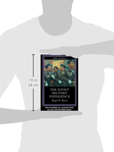 The Soviet Military Experience (Warfare and History)