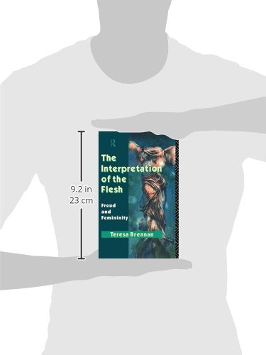 The Interpretation of the Flesh: Freud and Femininity
