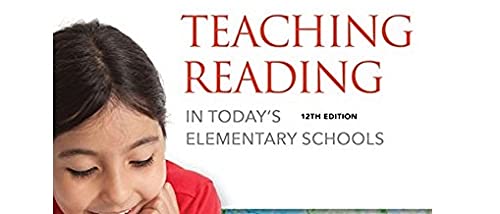 Teaching Reading in Today's Elementary Schools