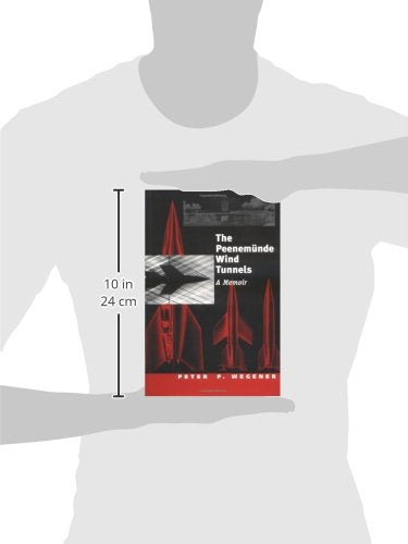 The Peenemnde Wind Tunnels: A Memoir (Studies in British Art)