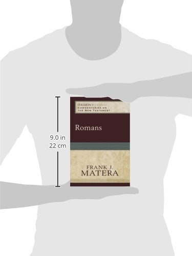 Romans: (A Cultural, Exegetical, Historical, & Theological Bible Commentary on the New Testament) (Paideia: Commentaries on the New Testament)