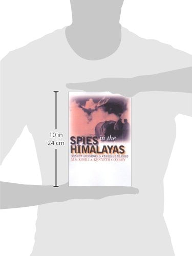 Spies in the Himalayas: Secret Missions and Perilous Climbs (Modern War Studies)