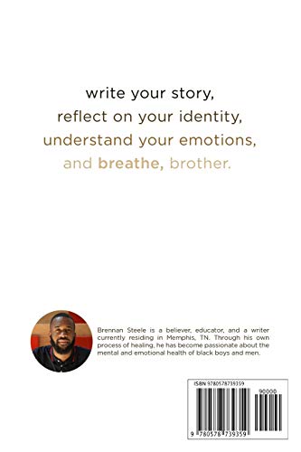 breathe.: a guided healing journal for black men