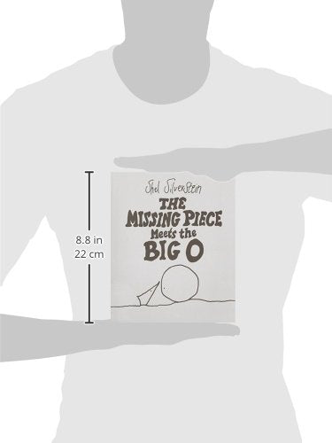The Missing Piece Meets the Big O by Shel Silverstein