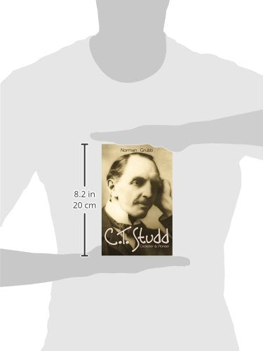 C. T. Studd: Cricketer & Pioneer
