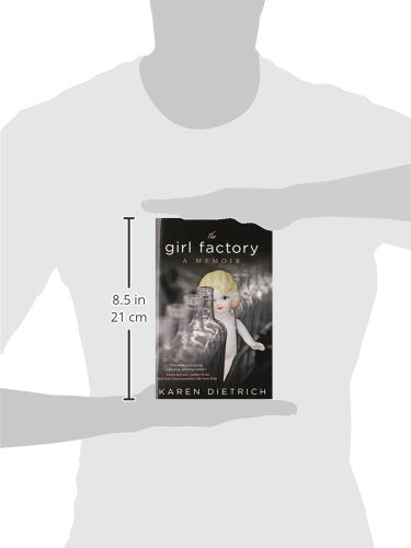 Girl Factory: A Memoir
