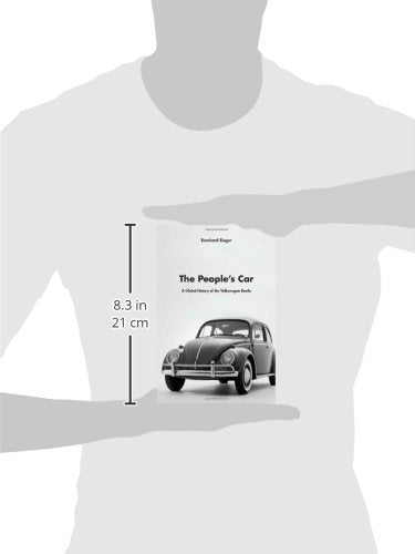 The Peoples Car: A Global History of the Volkswagen Beetle