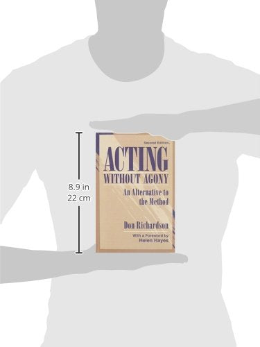 Acting Without Agony: An Alternative to the Method (2nd Edition)