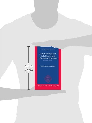 Statistical Physics of Spin Glasses and Information Processing: An Introduction (International Series of Monographs on Physics)