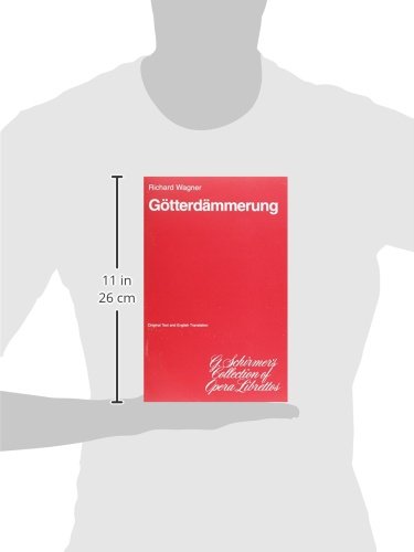 Gotterdammerung: Libretto
