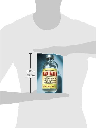 Vaccinated: One Man's Quest to Defeat the World's Deadliest