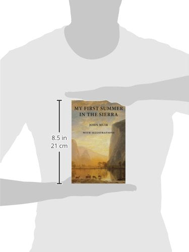 My First Summer in the Sierra: with Illustrations