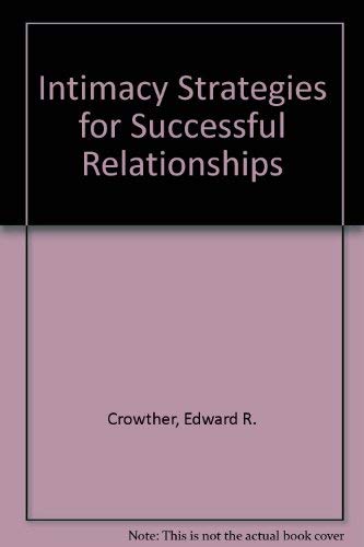 Intimacy Strategies for Successful Relationships